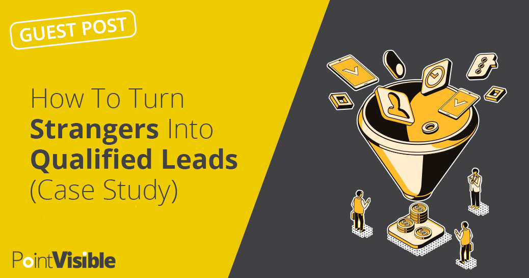 Acquiring qualified leads (case study)