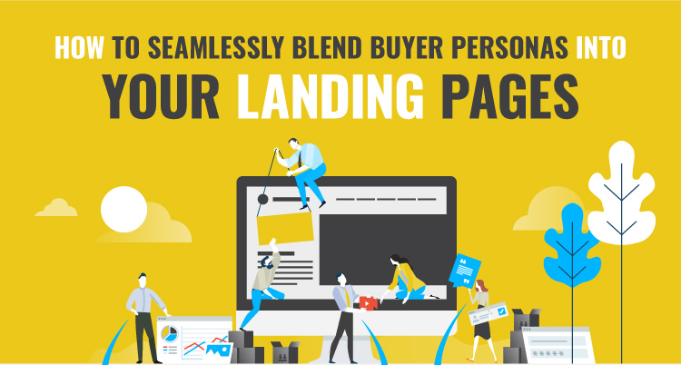 Landing page design based on buyer persona